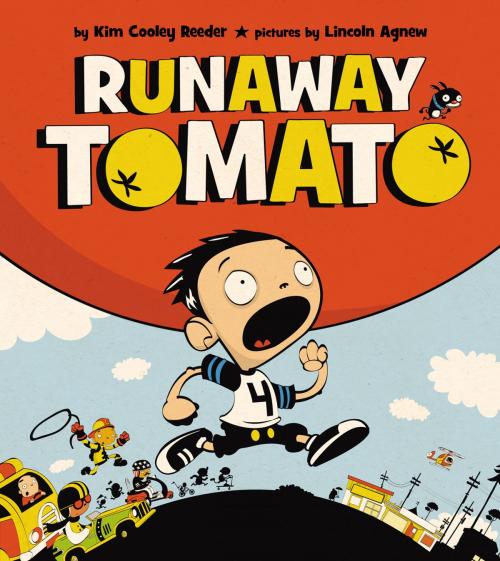 Cover of the book Runaway Tomato by Kim Cooley Reeder, Penguin Young Readers Group