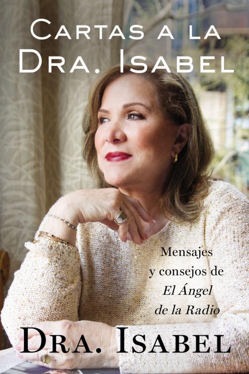 Cover of the book Cartas a la Dra. Isabel by Isabel Gomez-Bassols, Penguin Publishing Group