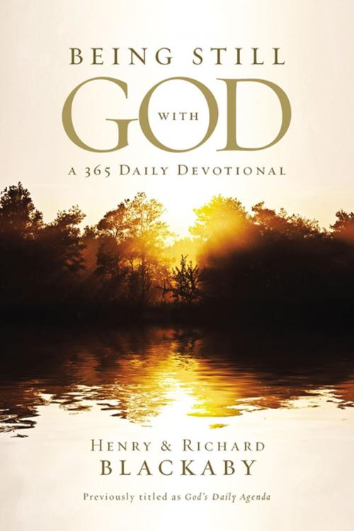 Cover of the book Being Still With God Every Day by Henry Blackaby, Richard Blackaby, Thomas Nelson