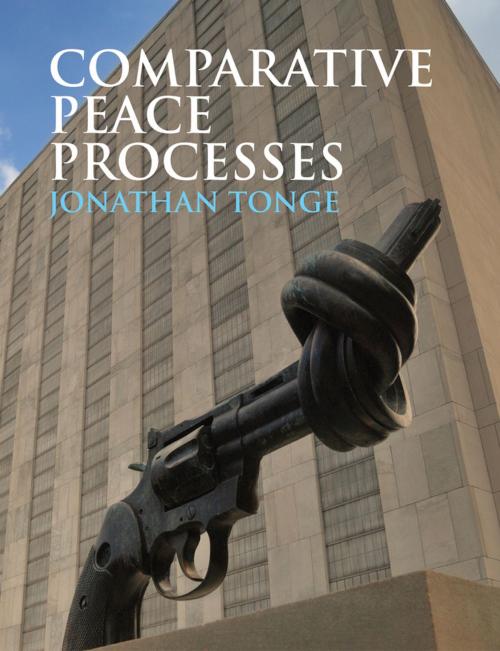 Cover of the book Comparative Peace Processes by Jonathan Tonge, Wiley