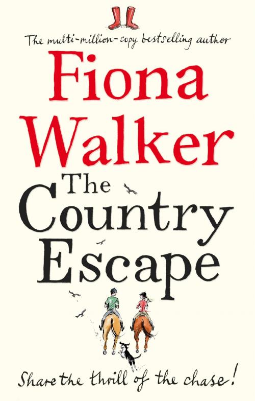 Cover of the book The Country Escape by Fiona Walker, Little, Brown Book Group