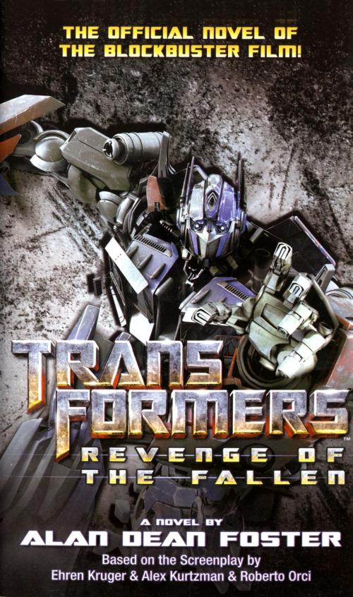 Cover of the book Transformers: Revenge of the Fallen by Alan Dean Foster, Random House Publishing Group