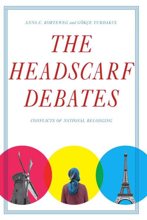 Cover of the book The Headscarf Debates by Anna C. Korteweg, Gökçe Yurdakul, Stanford University Press