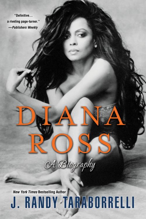 Cover of the book Diana Ross: by J. Randy Taraborrelli, Citadel Press