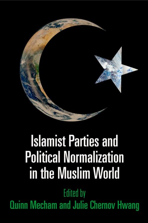 Cover of the book Islamist Parties and Political Normalization in the Muslim World by , University of Pennsylvania Press, Inc.