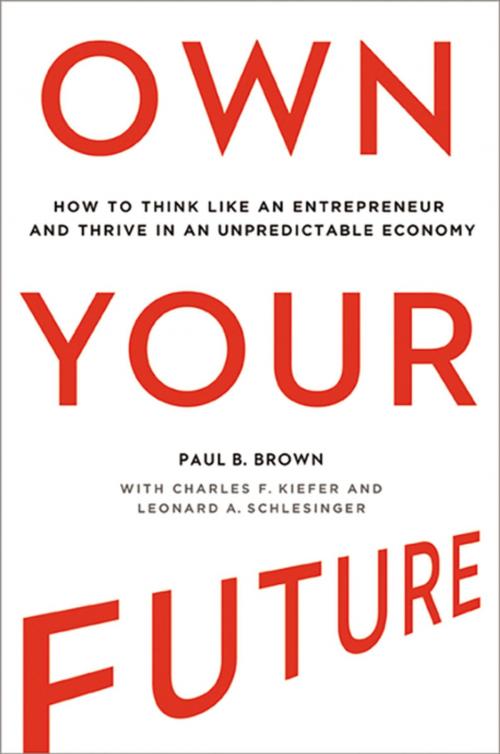 Cover of the book Own Your Future by Paul Brown, Charles Kiefer, Leonard Schlesinger, AMACOM