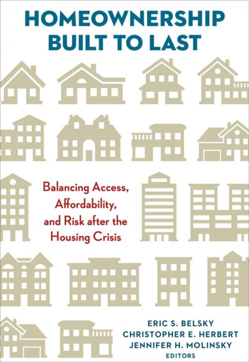 Cover of the book Homeownership Built to Last by , Brookings Institution Press