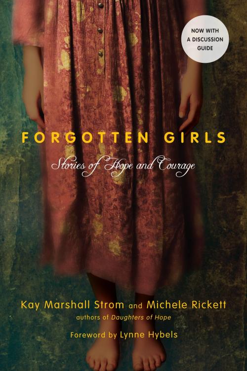Cover of the book Forgotten Girls by Kay Marshall Strom, Michele Rickett, IVP Books