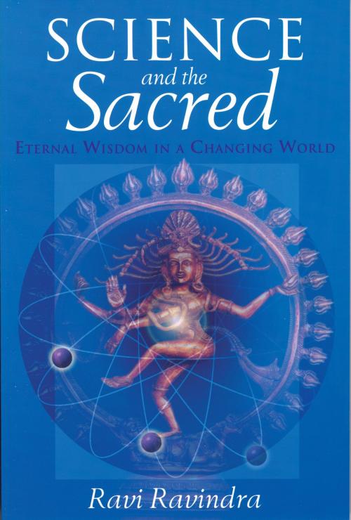 Cover of the book Science and the Sacred by Ravi Ravindra, Quest Books