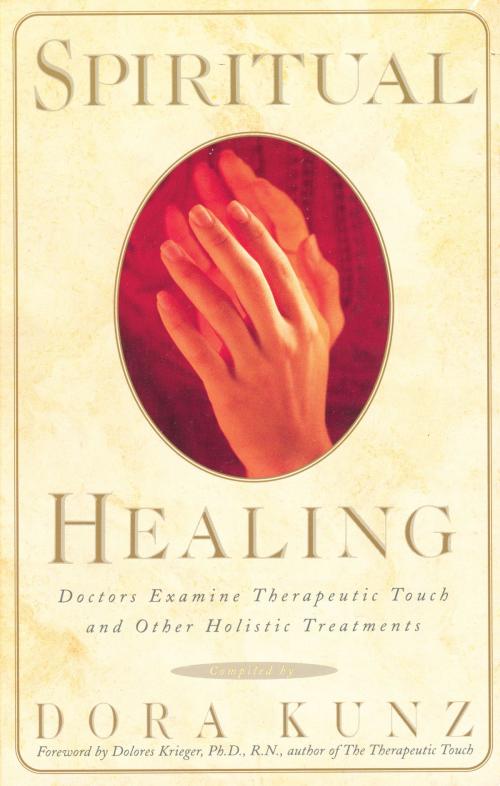 Cover of the book Spiritual Healing by Dora van Gelder Kunz, Quest Books
