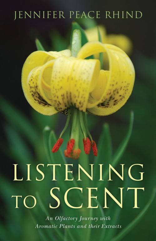 Cover of the book Listening to Scent by Jennifer Peace Peace Rhind, Jessica Kingsley Publishers