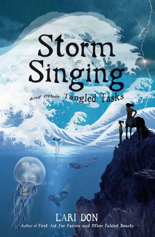 Cover of the book Storm Singing and other Tangled Tasks by Lari Don, Floris Books