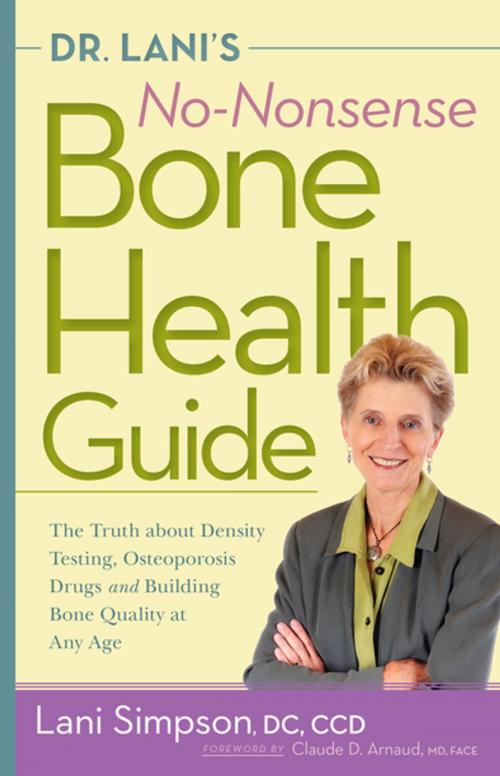 Cover of the book Dr. Lani's No-Nonsense Bone Health Guide by Lani Simpson, DC, CCD, Turner Publishing Company