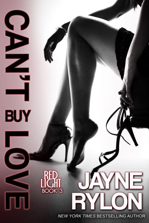 Cover of the book Can't Buy Love by Jayne Rylon, Happy Endings Publishing