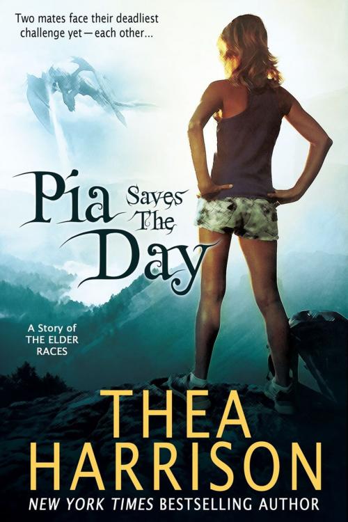 Cover of the book Pia Saves the Day by Thea Harrison, Teddy Harrison, LLC