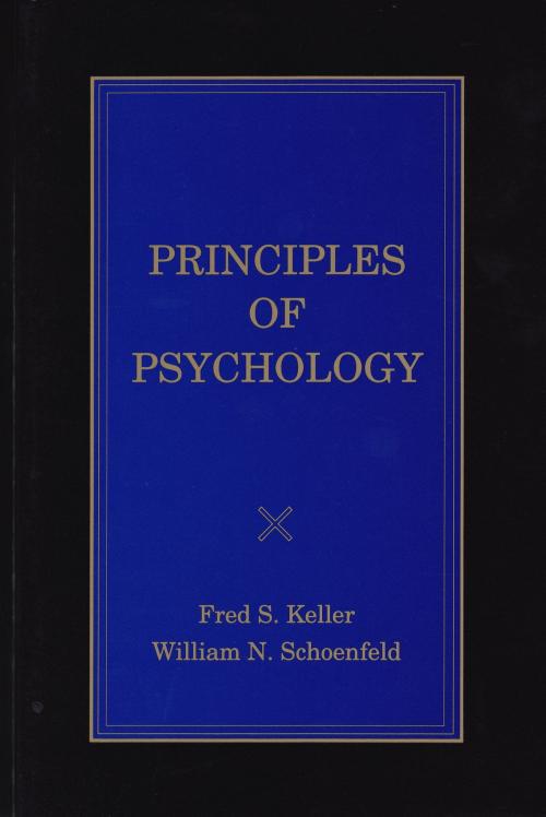Cover of the book Principles of Psychology by Fred S. Keller, William N. Schoenfeld, B. F. Skinner Foundation