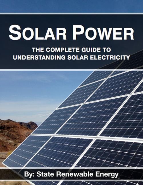 Cover of the book Solar Power by State Renewable Energy, State Renewable Energy