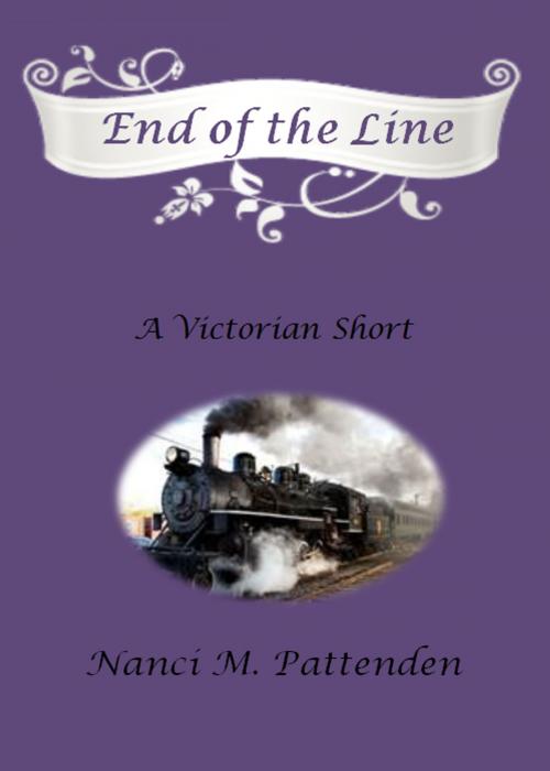 Cover of the book End of the Line by Nanci M. Pattenden, Murder Does Pay, Ink.