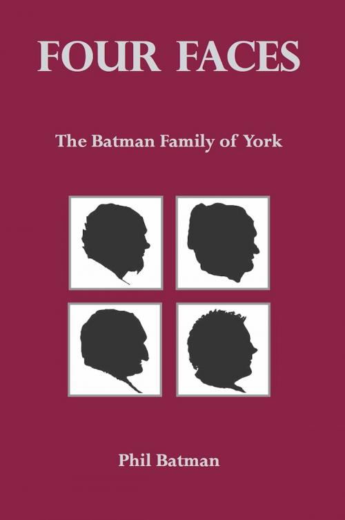 Cover of the book Four Faces by Phil Batman, yorkpublishing