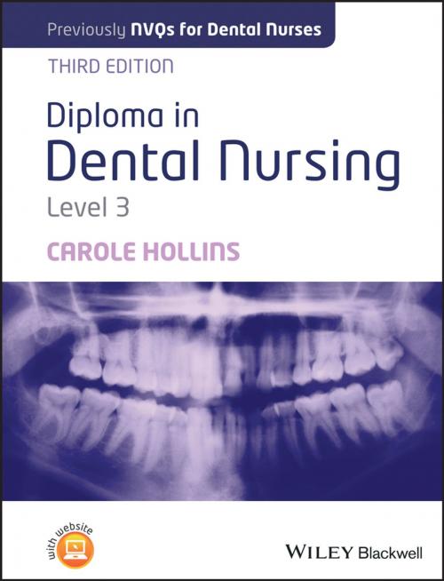 Cover of the book Diploma in Dental Nursing, Level 3 by Carole Hollins, Wiley