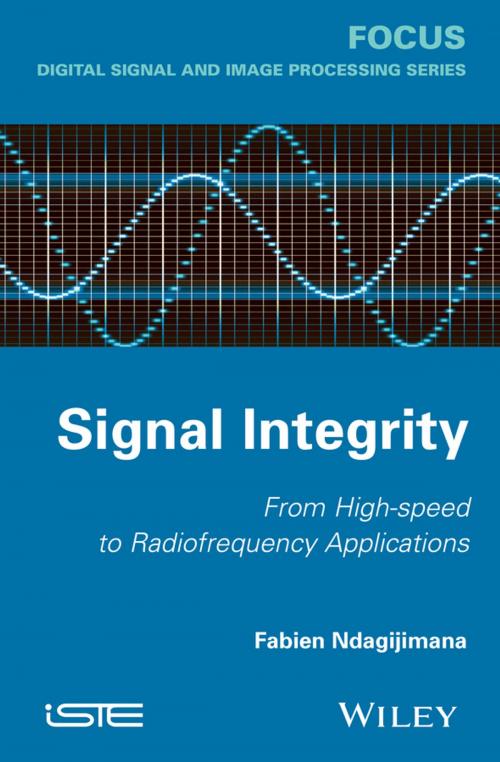 Cover of the book Signal Integrity by Fabien Ndagijimana, Wiley