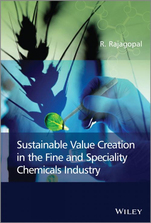 Cover of the book Sustainable Value Creation in the Fine and Speciality Chemicals Industry by R. Rajagopal, Wiley