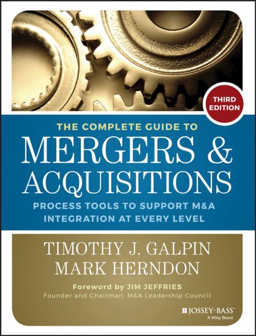 Cover of the book The Complete Guide to Mergers and Acquisitions by Timothy J. Galpin, Wiley