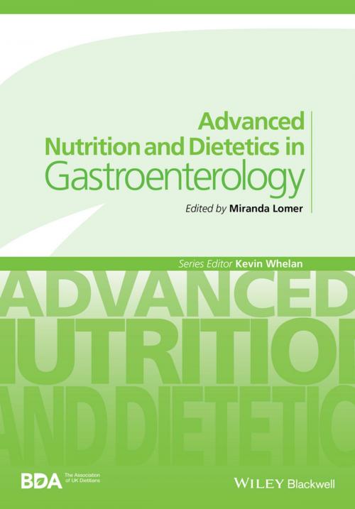 Cover of the book Advanced Nutrition and Dietetics in Gastroenterology by , Wiley