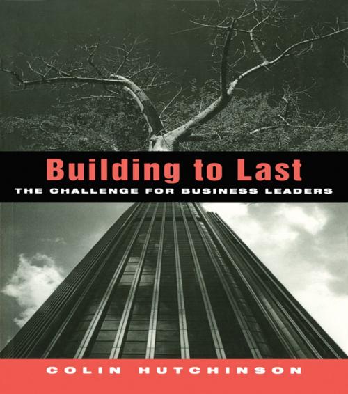 Cover of the book Building to Last by Colin Hutchinson, Taylor and Francis