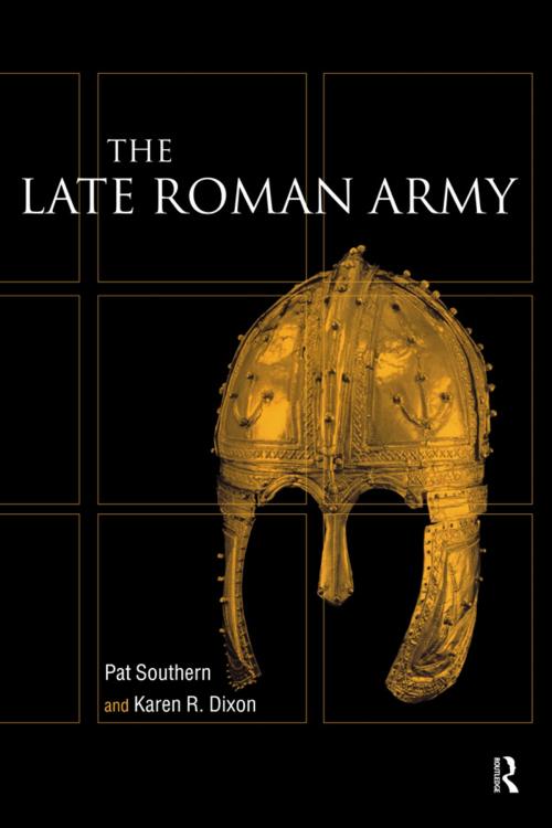 Cover of the book Late Roman Army by Karen R. Dixon, Pat Southern, Taylor and Francis