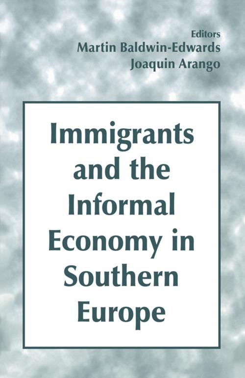 Cover of the book Immigrants and the Informal Economy in Southern Europe by , Taylor and Francis