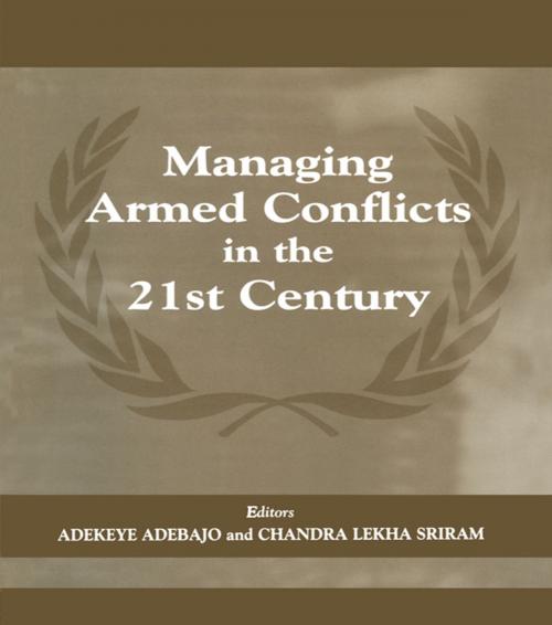 Cover of the book Managing Armed Conflicts in the 21st Century by , Taylor and Francis