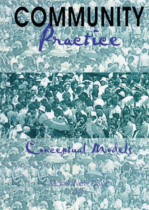 Cover of the book Community Practice by Marie Weil, Taylor and Francis