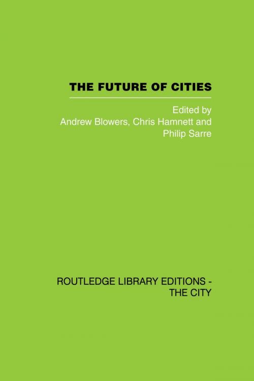Cover of the book The Future of Cities by , Taylor and Francis