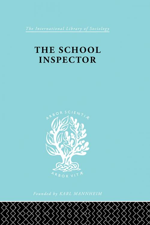 Cover of the book School Inspector Ils 233 by E.L. Edmonds, Taylor and Francis