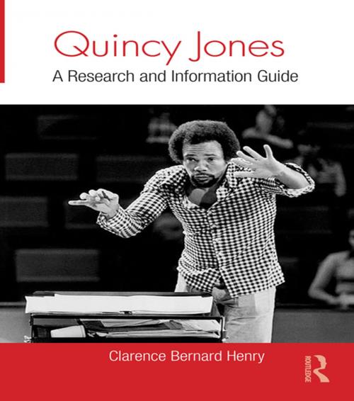 Cover of the book Quincy Jones by Clarence Bernard Henry, Taylor and Francis