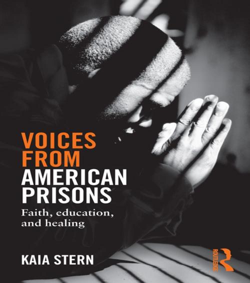 Cover of the book Voices from American Prisons by Kaia Stern, Taylor and Francis