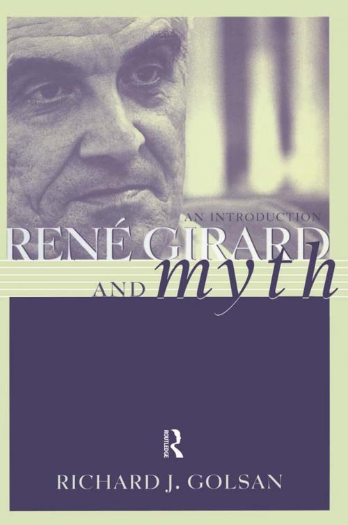 Cover of the book Rene Girard and Myth by Richard Golsan, Taylor and Francis