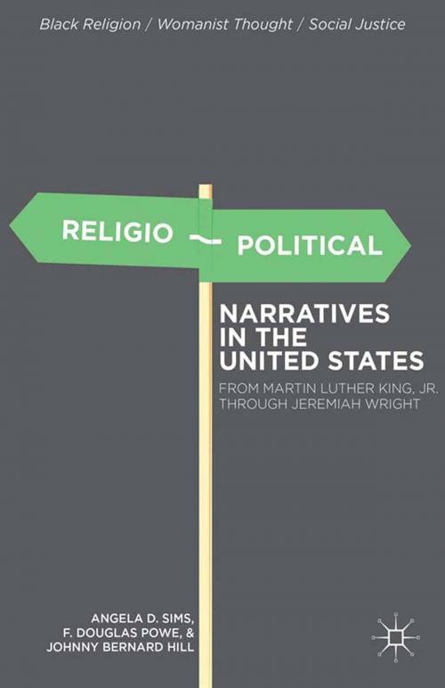 Cover of the book Religio-Political Narratives in the United States by A. Sims, F. Powe, J. Hill, Palgrave Macmillan US