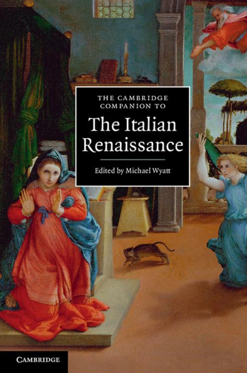 Cover of the book The Cambridge Companion to the Italian Renaissance by , Cambridge University Press