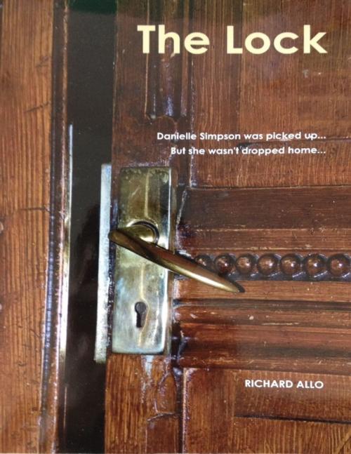 Cover of the book The Lock by Richard Allo, Lulu.com