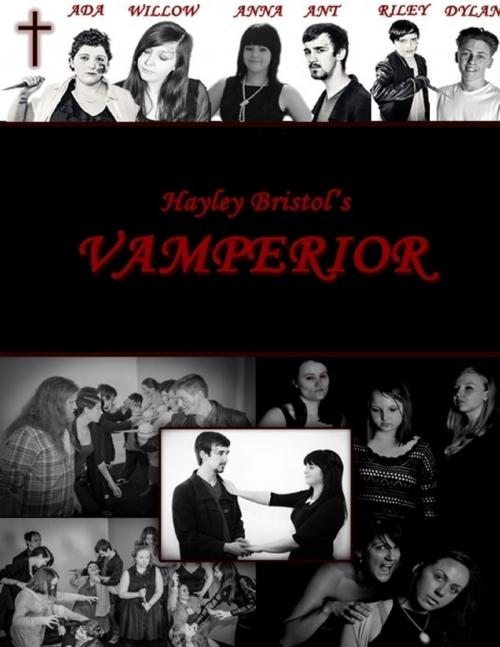 Cover of the book Vamperior by Hayley Bristol, Lulu.com