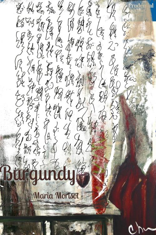Cover of the book Burgundy by Maria Morisot, Maria Morisot