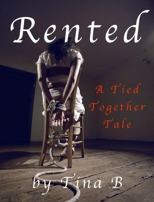 Cover of the book Rented by Tina B, Tina B