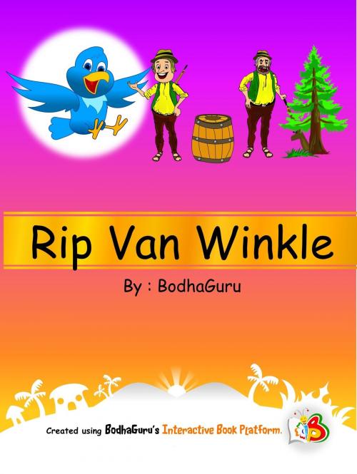 Cover of the book Rip Van Winkle by BodhaGuru Learning, BodhaGuru Learning
