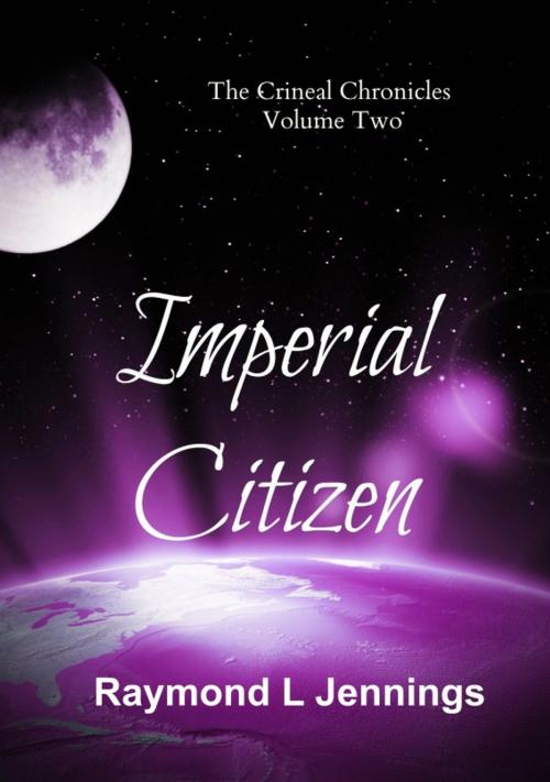 Cover of the book Imperial Citizen by Raymond Jennings, Raymond Jennings