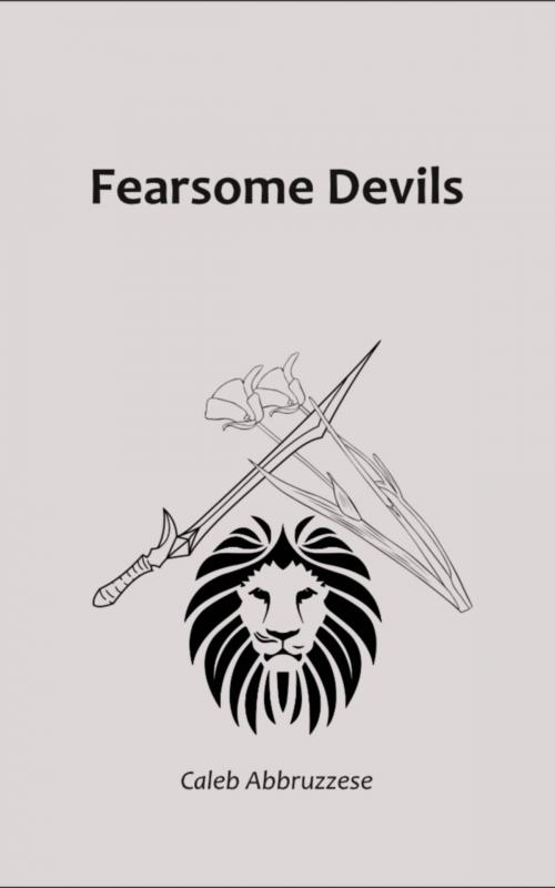 Cover of the book Fearsome Devils by Caleb Abbruzzese, Caleb Abbruzzese
