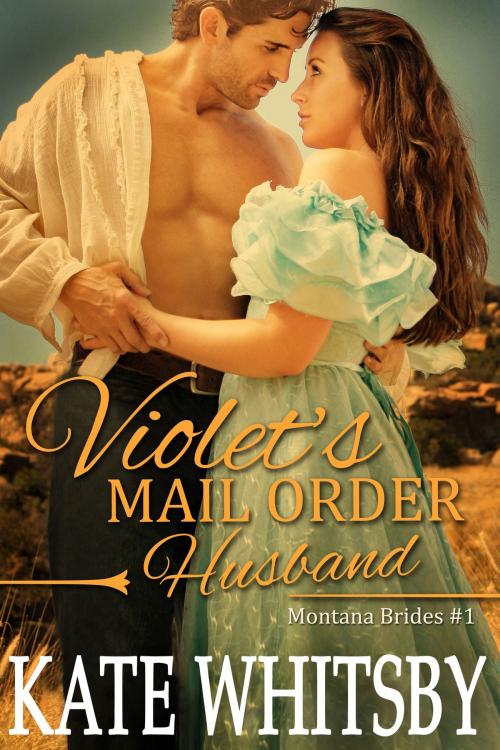 Cover of the book Violet's Mail Order Husband (Montana Brides #1) by Kate Whitsby, Gold Crown