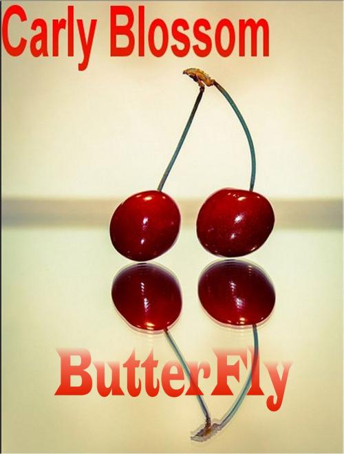 Cover of the book ButterFly by Carly Blossom, Vigenère Media