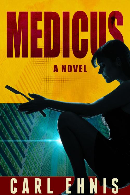 Cover of the book Medicus by Carl Ehnis, Carl Ehnis